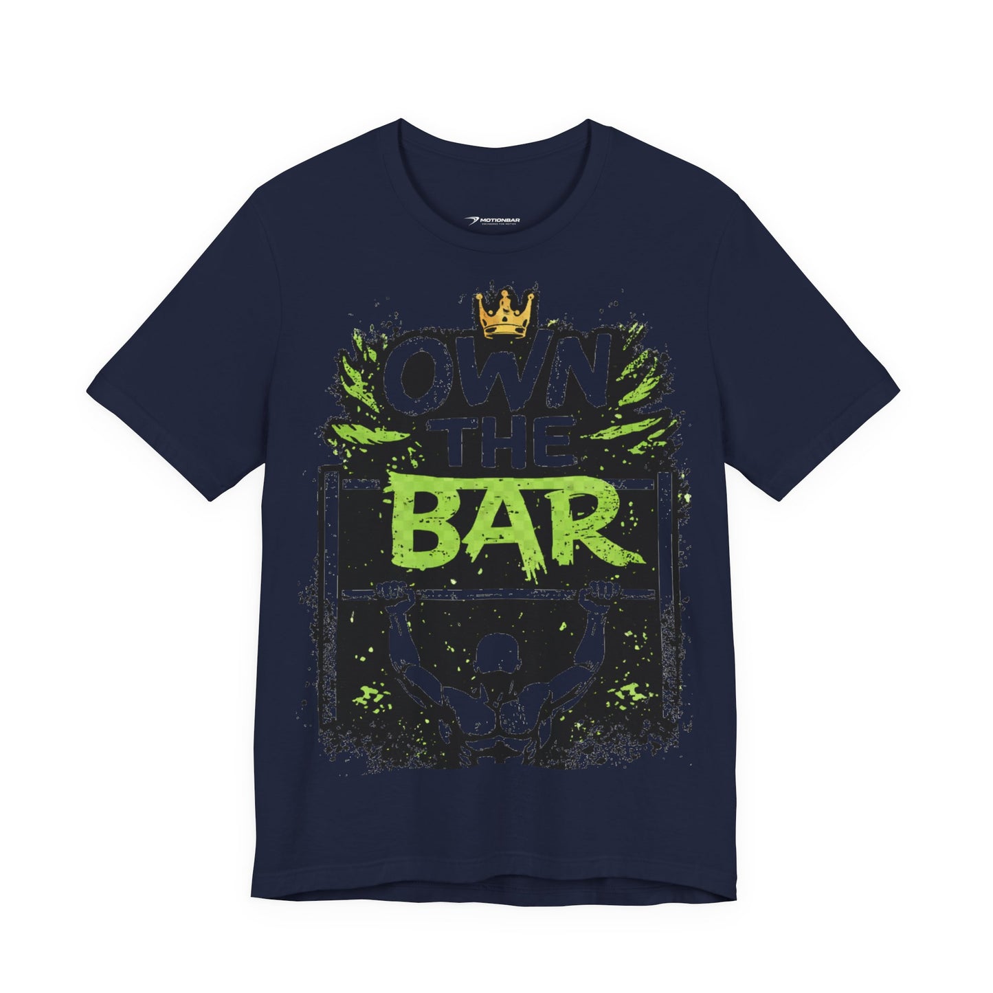 MotionBar - own the bar t-shirt