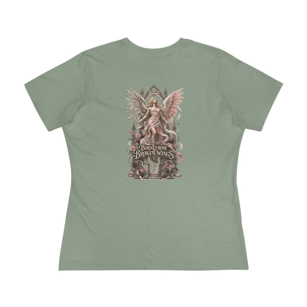 Born From Broken Wings Women's T-Shirt – Sage back – official Printify mockup